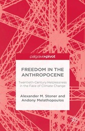 Freedom in the Anthropocene