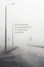 Rethinking Ethnography in Central Europe