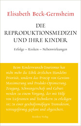 Die Reproduktionsmedizin und ihre Kinder