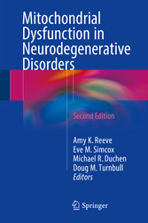 Mitochondrial Dysfunction in Neurodegenerative Disorders