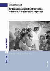 Zur Diskussion um die Relativierung des völkerrechtlichen Souveränitätsprinzips