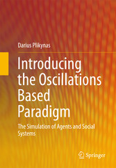 Introducing the Oscillations Based Paradigm