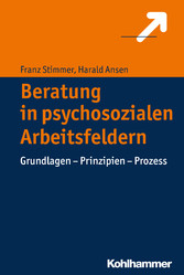 Beratung in psychosozialen Arbeitsfeldern