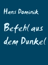 Befehl aus dem Dunkel