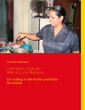 Lakmalie's originale Reis & Curry Rezepte