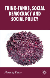 Think-Tanks, Social Democracy and Social Policy