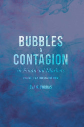 Bubbles and Contagion in Financial Markets, Volume 1