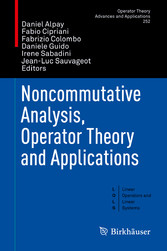 Noncommutative Analysis, Operator Theory and Applications