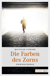 Die Farben des Zorns