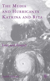 The Media and Hurricanes Katrina and Rita