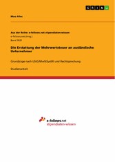 Die Erstattung der Mehrwertsteuer an ausländische Unternehmer