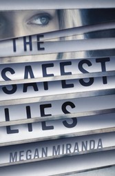 Safest Lies