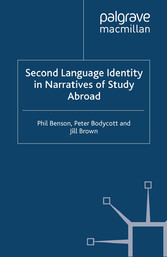 Second Language Identity in Narratives of Study Abroad