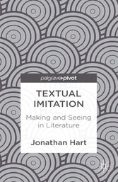 Textual Imitation: Making and Seeing in Literature