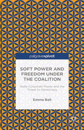 Soft Power and Freedom under the Coalition