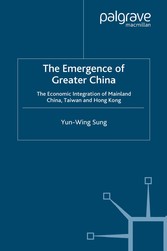 The Emergence of Greater China