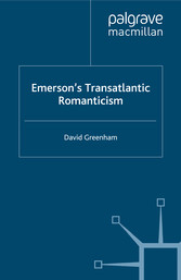 Emerson's Transatlantic Romanticism