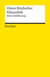 Klimaethik. Eine Einführung