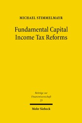 Fundamental Capital Income Tax Reforms