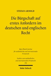 Die Bürgschaft auf erstes Anfordern im deutschen und englischen Recht