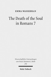 The Death of the Soul in Romans 7