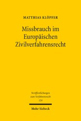 Missbrauch im Europäischen Zivilverfahrensrecht