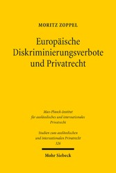 Europäische Diskriminierungsverbote und Privatrecht