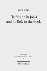 The Vision in Job 4 and Its Role in the Book