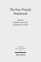 The Post-Priestly Pentateuch