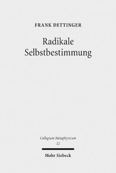 Radikale Selbstbestimmung