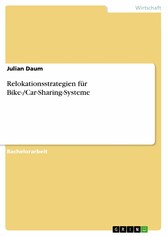 Relokationsstrategien für Bike-/Car-Sharing-Systeme