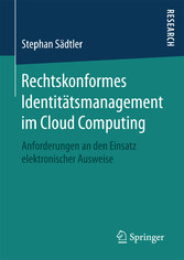 Rechtskonformes Identitätsmanagement im Cloud Computing