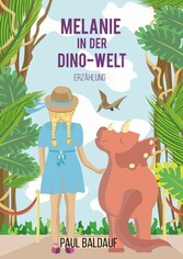 Melanie in der Dino-Welt