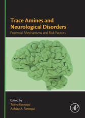 Trace Amines and Neurological Disorders