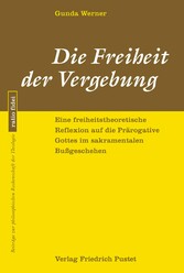 Die Freiheit der Vergebung