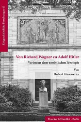 Von Richard Wagner zu Adolf Hitler.