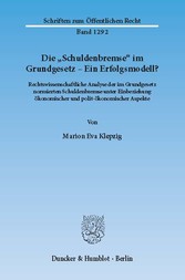 Die »Schuldenbremse« im Grundgesetz - Ein Erfolgsmodell?