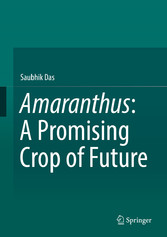 Amaranthus: A Promising Crop of Future