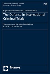 The Defence in International Criminal Trials