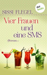 Vier Frauen und eine SMS