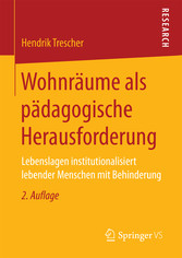 Wohnräume als pädagogische Herausforderung