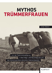 Mythos Trümmerfrauen