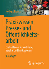 Praxiswissen Presse- und Öffentlichkeitsarbeit