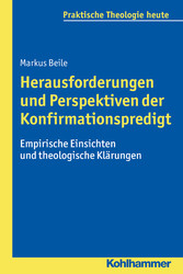 Herausforderungen und Perspektiven der Konfirmationspredigt