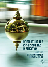 Interrupting the Psy-Disciplines in Education