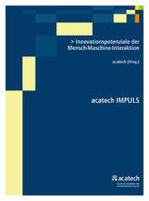 Innovationspotenziale der Mensch-Maschine-Interaktion