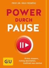 Power durch Pause