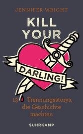 Kill your Darling!