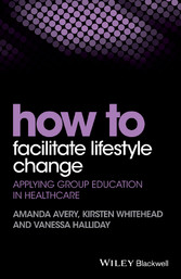 How to Facilitate Lifestyle Change