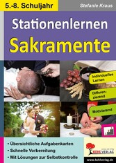 Stationenlernen Sakramente / Klasse 5-8